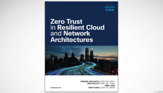 Zero Trust in Cloud & Network Architectures – Complete Cisco Guide